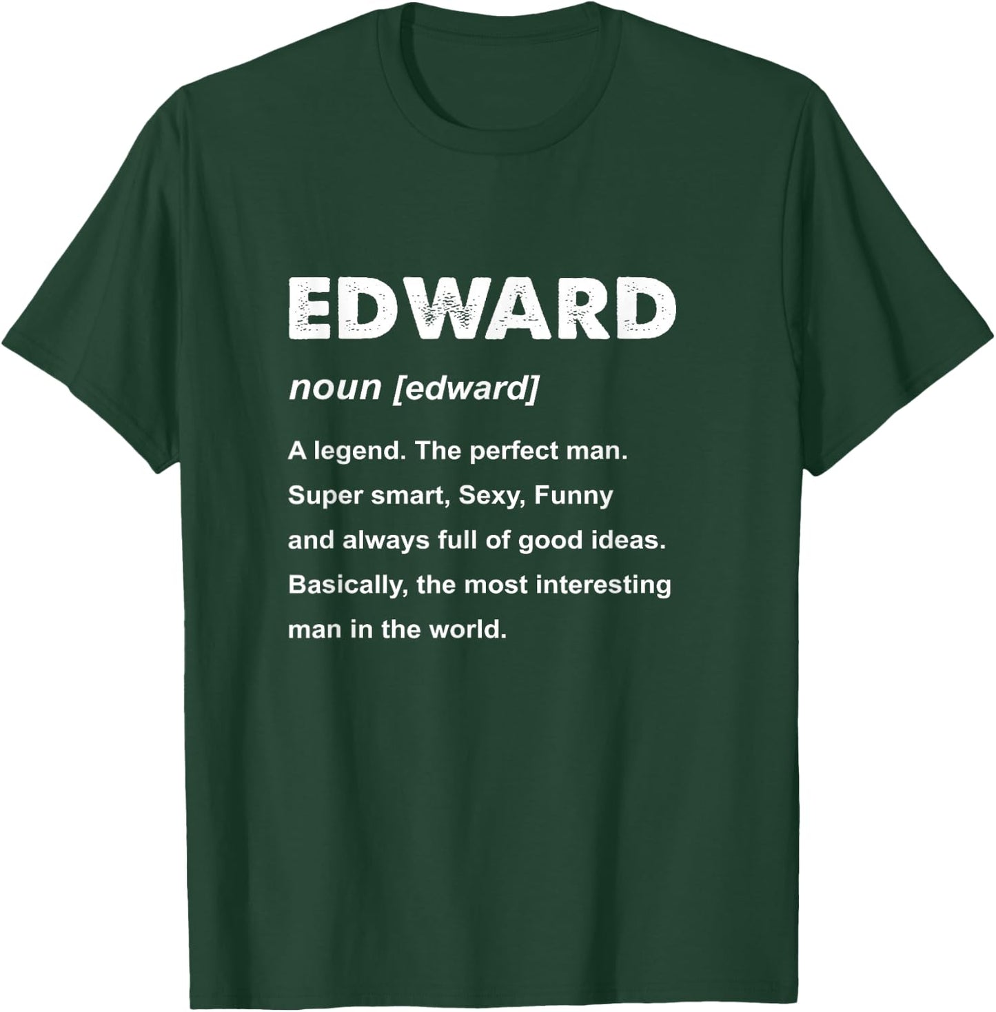 Edward Name T-Shirt - T-Shirt | Forest