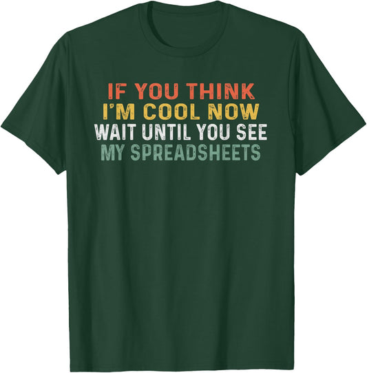 Retro Funny Spreadsheet Designs For Actuary Statistician T-Shirt - T-Shirt | Forest