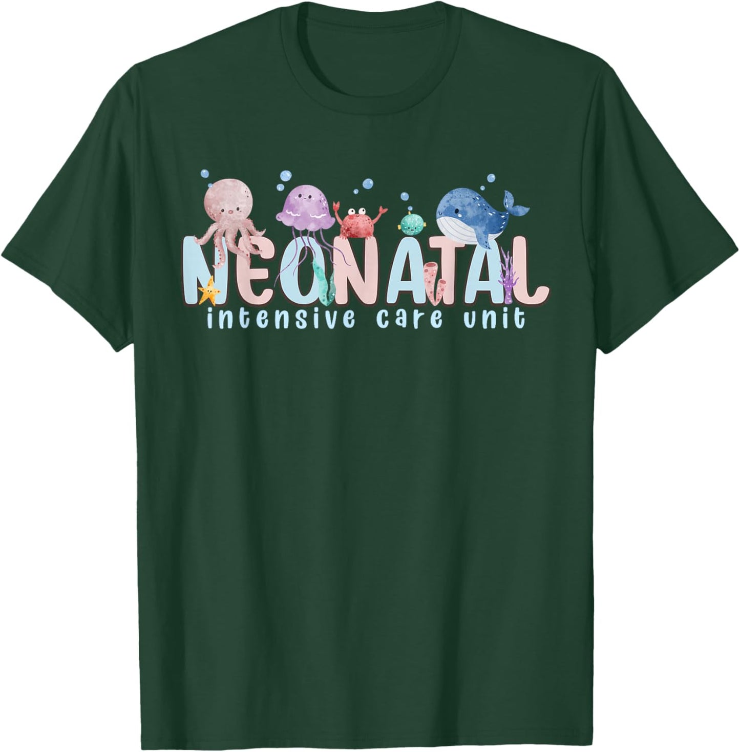 NICU Ocean Sea Animals Neonatal Intensive Care Unit Nurse T-Shirt - T-Shirt | Forest