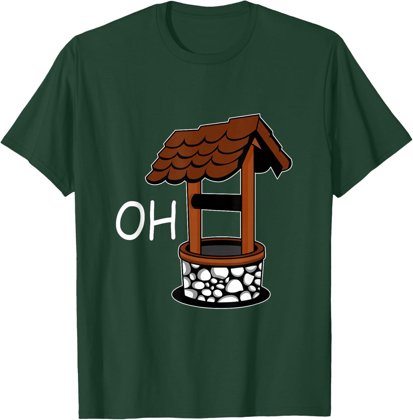 Oh Well Pun Maker T-Shirt - T-Shirt | Forest
