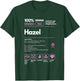 Hazel Name gift Hazel Sarcastic Nutrition Facts T-Shirt - T-Shirt | Forest