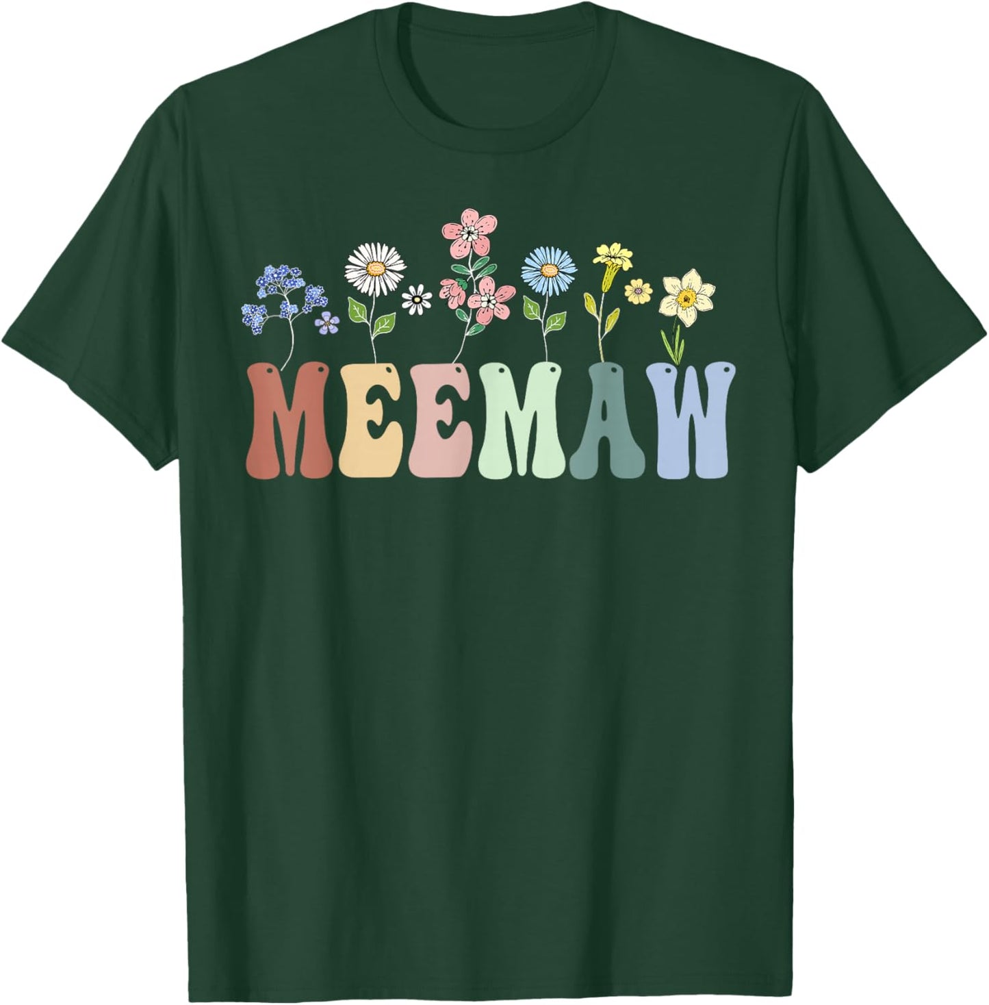 Meemaw Gifts Women Wildflower Floral Design Meemaw T-Shirt - T-Shirt | Forest