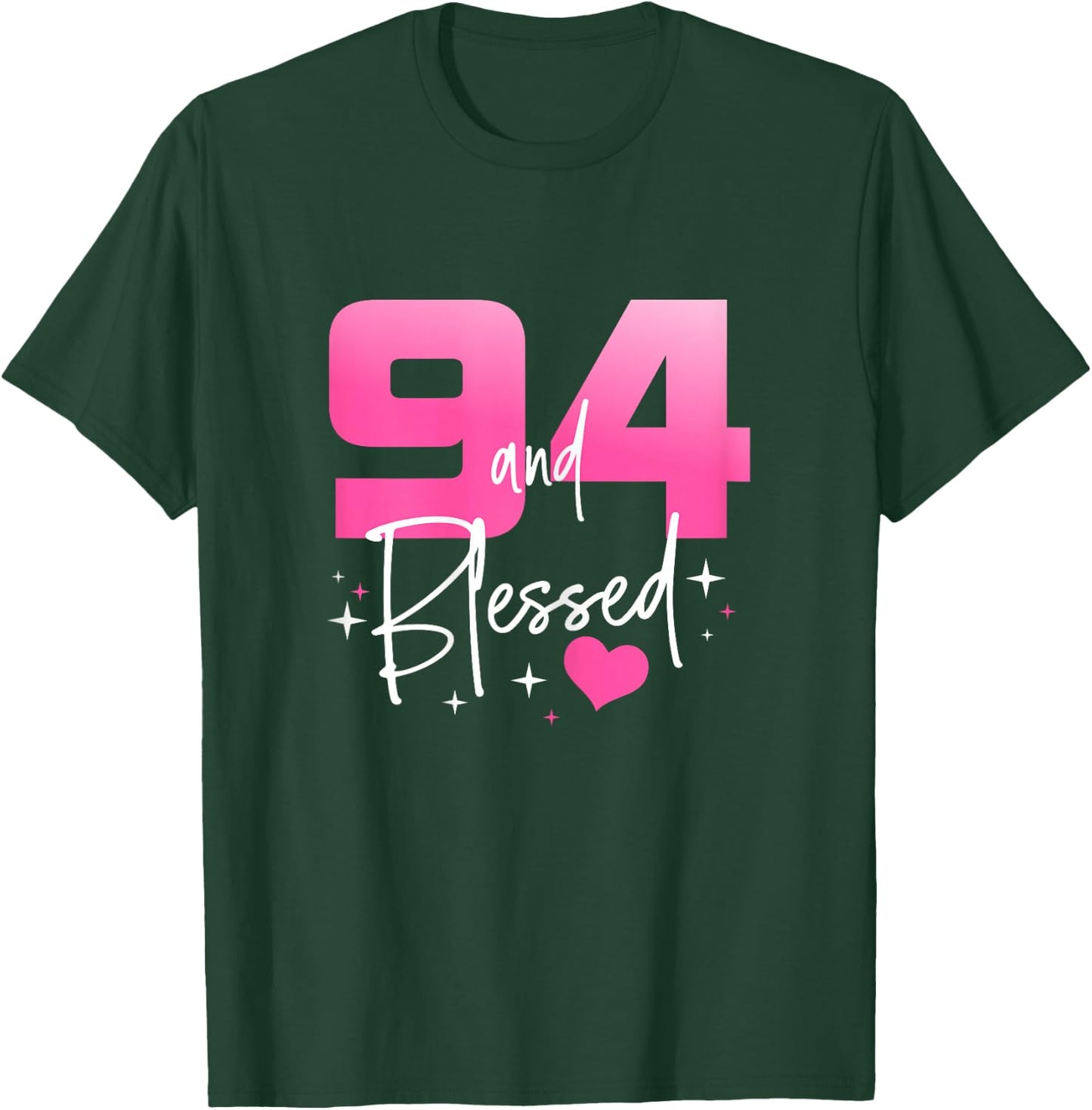 94 and Blessed Chapter 94 Year Old Gifts 94th Birthday Gifts T-Shirt - T-Shirt | Forest