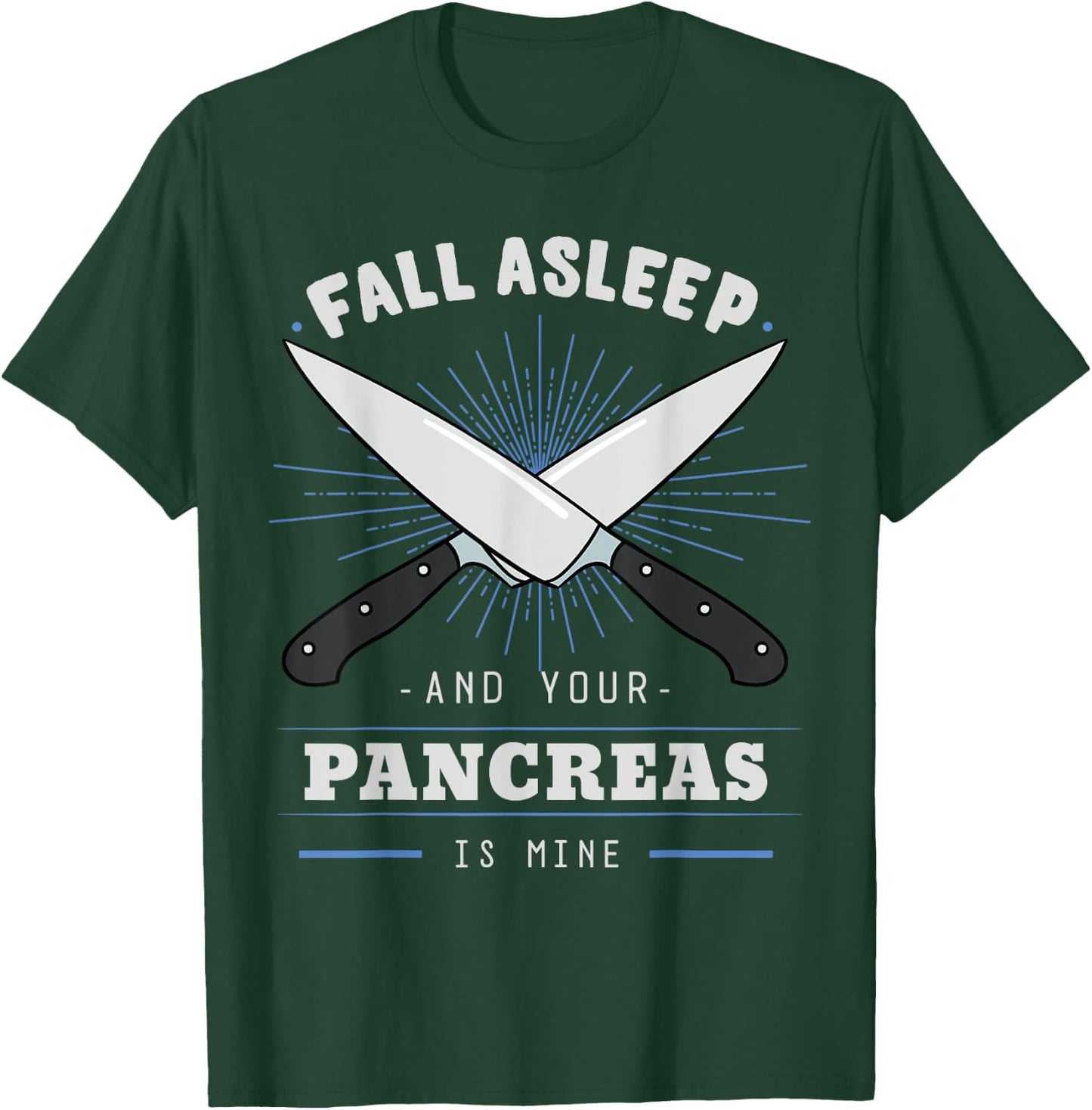Diabetic Pancreas Diabetes Awareness Survivor Blood Sugar T-Shirt - T-Shirt | Forest