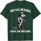 They Call Me Ranch Cause I Be Dressing Funny Mouse Meme T-Shirt - T-Shirt | Forest