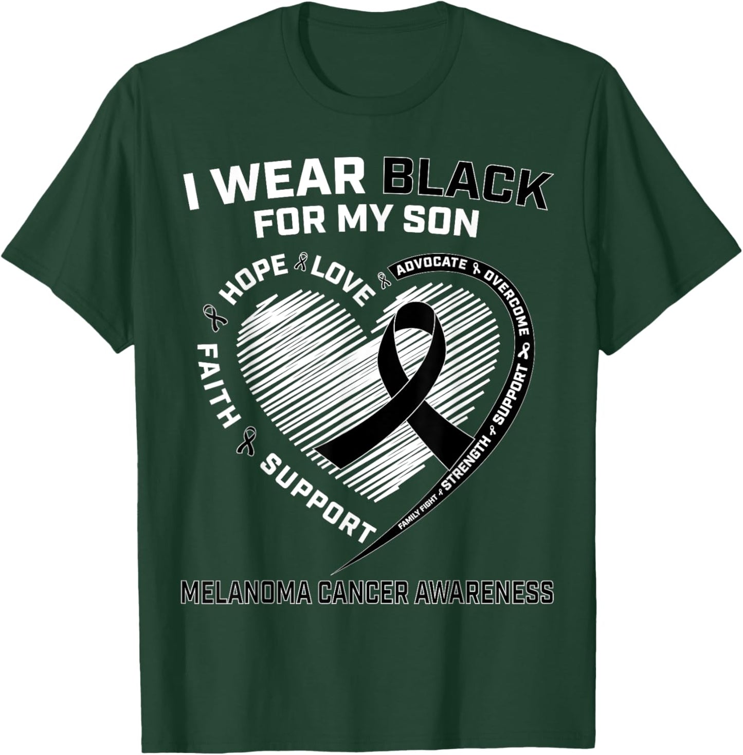I Wear Black For My Son Melanoma Cancer Awareness Products T-Shirt - T-Shirt | Forest