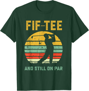 Funny 50th Birthday Golf Pun Golfing 50 Year Old Golfer T-Shirt - T-Shirt | Forest