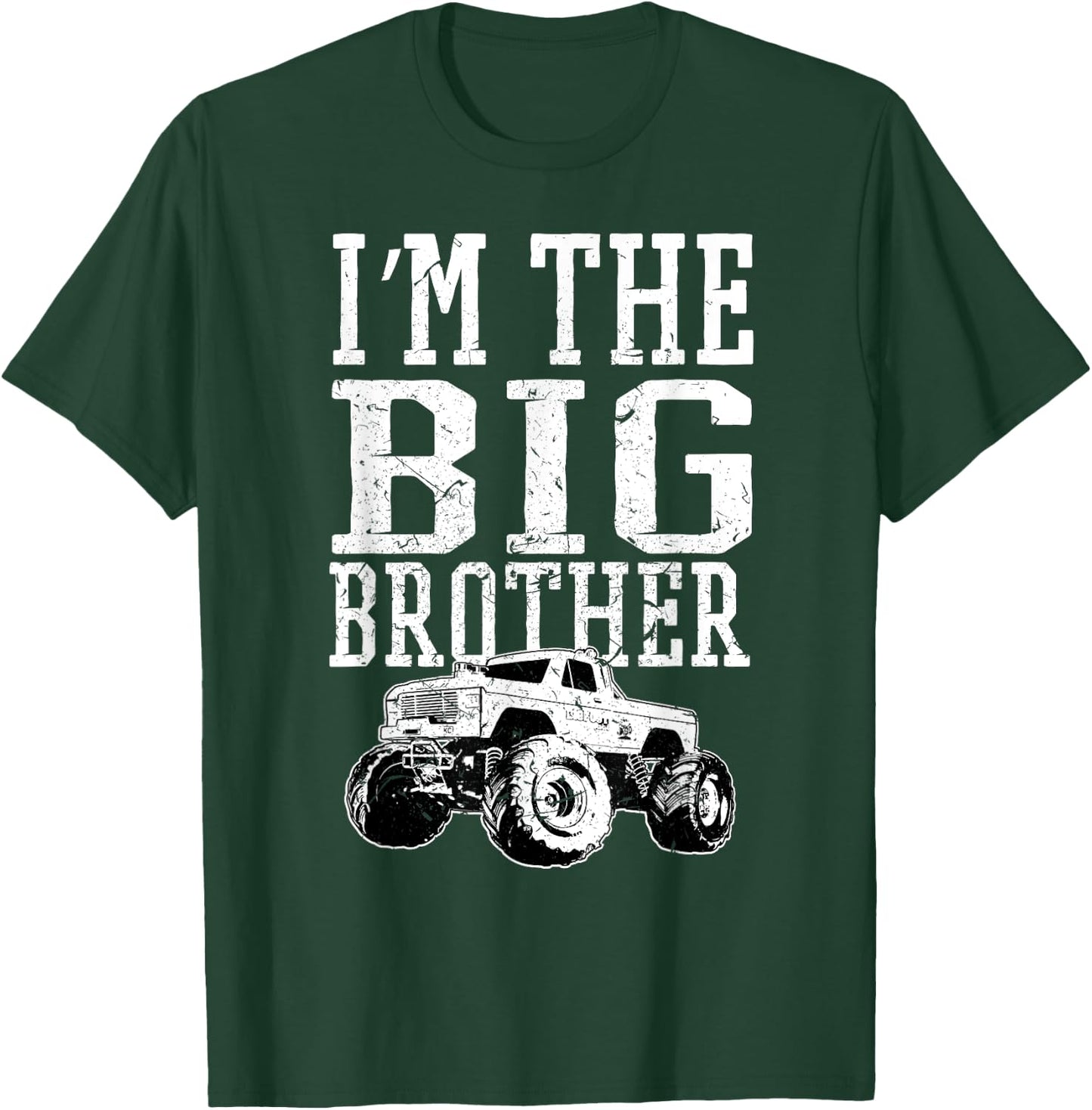I'm The Big Brother Monster Truck Kids Boys Bro T-Shirt - T-Shirt | Forest