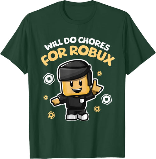 Will Do Chores for Robux - Funny Gaming Design