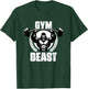 Gym Beast Gorilla Weightlift Workouts Gym Quotes Gym Fitness T-Shirt - T-Shirt | Forest