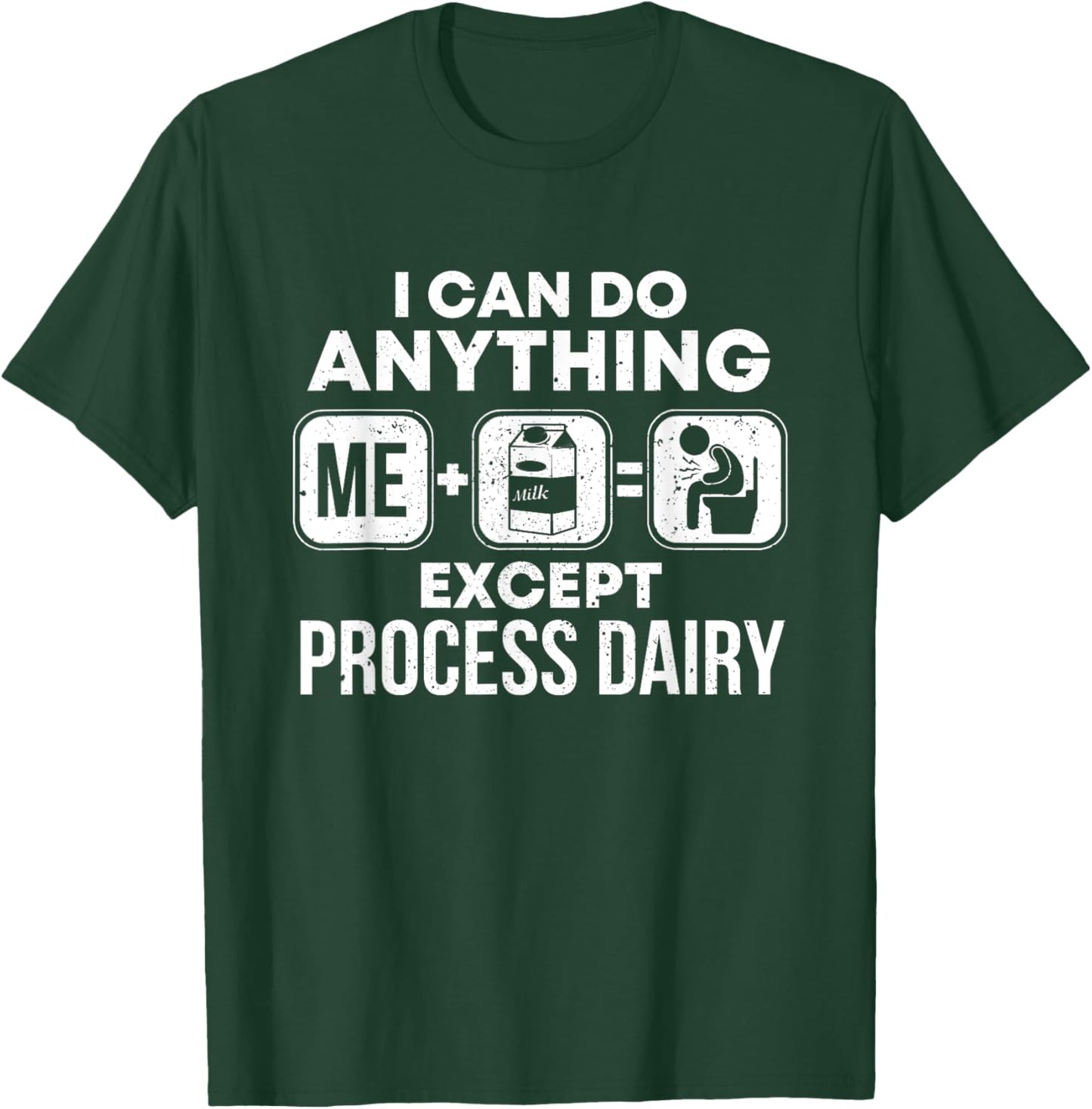 Funny Lactose Intolerant T-Shirt - T-Shirt | Forest