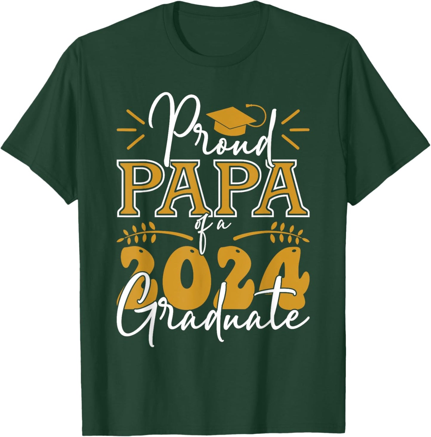 Family Grandpa Graduation Shirt, Proud Papa Of 2024 Graduate T-Shirt - T-Shirt | Forest
