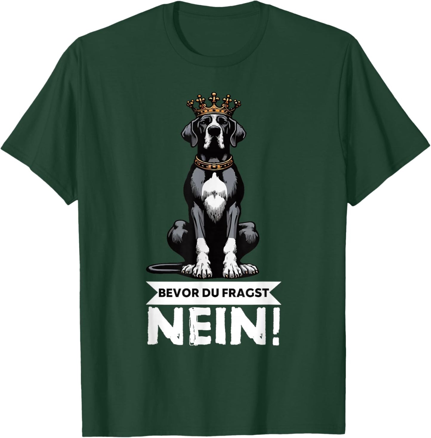 Bevor Du Fragst Nein Deutsche Dogge Doggenbesitzer Doggen T-Shirt - T-Shirt | Forest