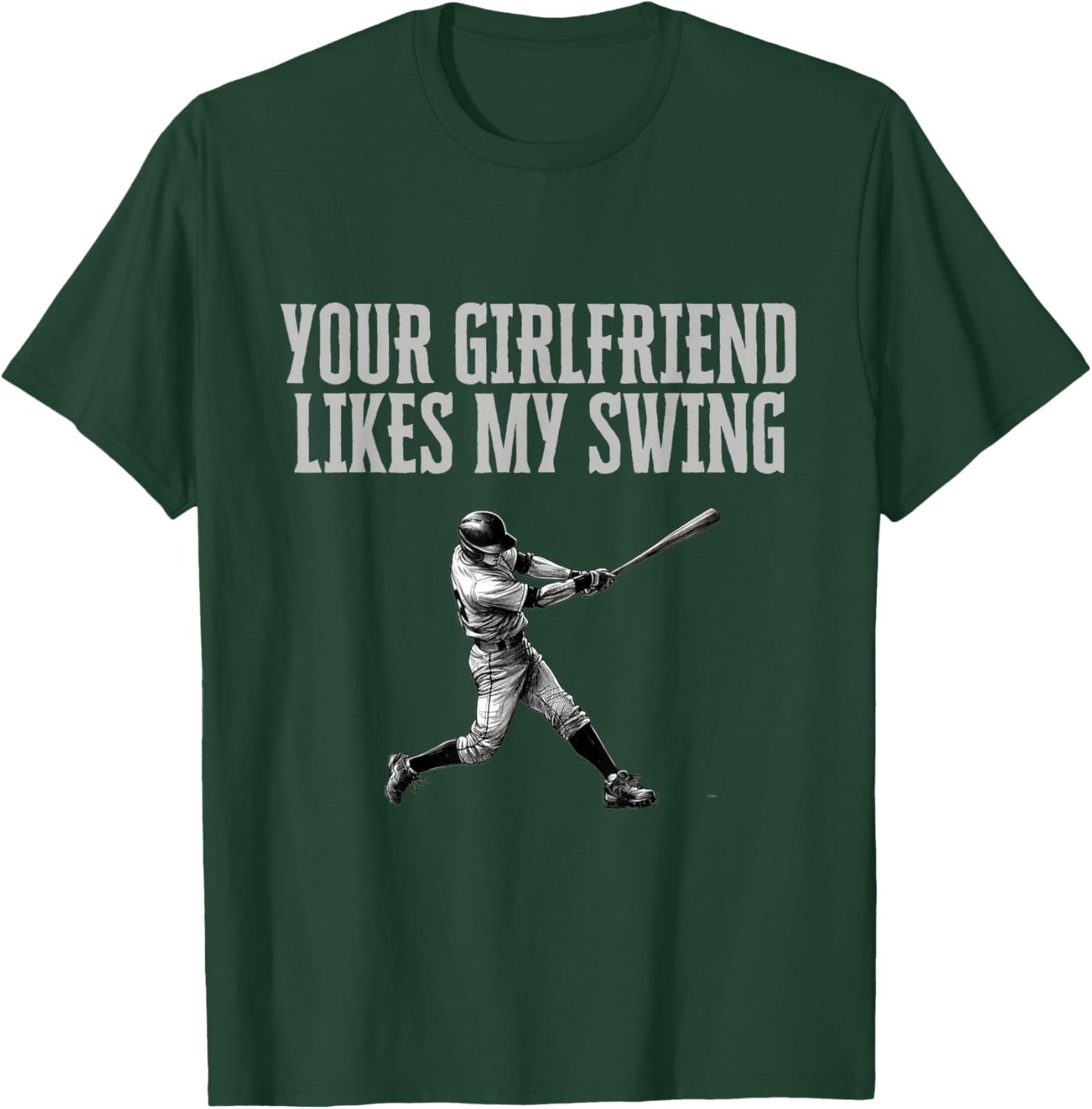 Funny Baseball Quote Your Girlfriend Likes My Swing Youth T-Shirt - T-Shirt | Forest