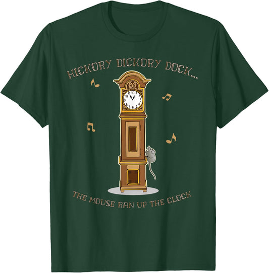 Hickory Dickory Dock Unique Nursery Rhymes T-Shirt - T-Shirt | Forest
