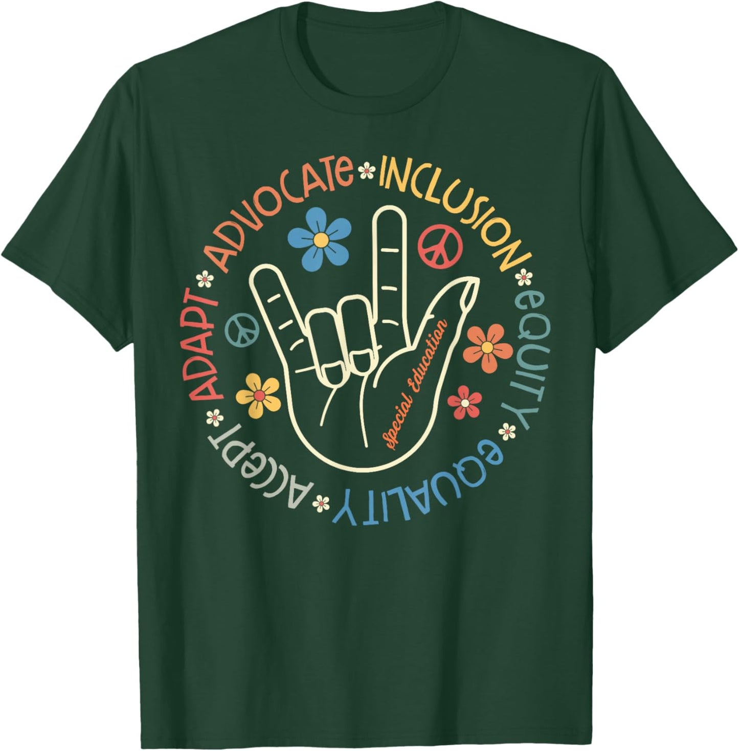 Special Education Teacher Inspirational SPED Teachers Autism T-Shirt - T-Shirt | Forest