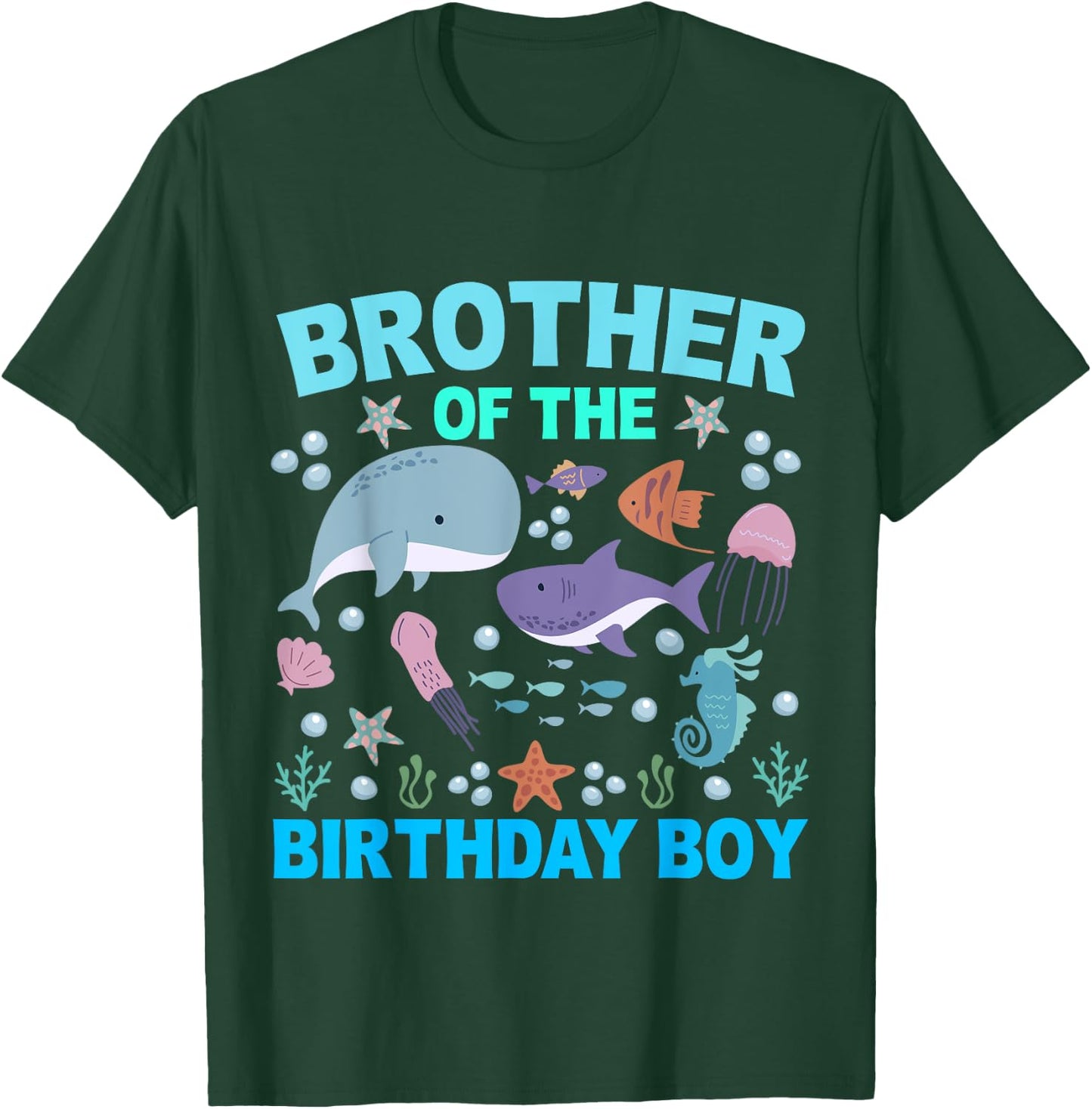 Brother Of The Birthday Boy Sea Fish Ocean Animals Aquarium T-Shirt - T-Shirt | Forest