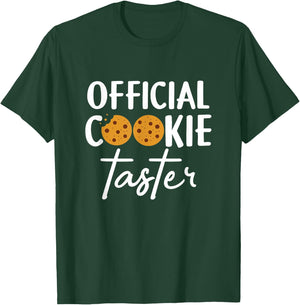 Cookie Taster - Cookie Lover Cookie Baker Cookie T-Shirt - T-Shirt | Forest