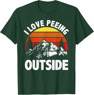 I love peeing outside Funny Camping T-Shirt - T-Shirt | Forest