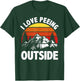 I love peeing outside Funny Camping T-Shirt - T-Shirt | Forest