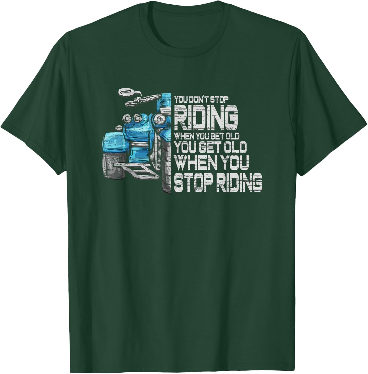 Motorcycle Trike Motortrike Three Wheeler Biker Quote Gift T-Shirt - T-Shirt | Forest