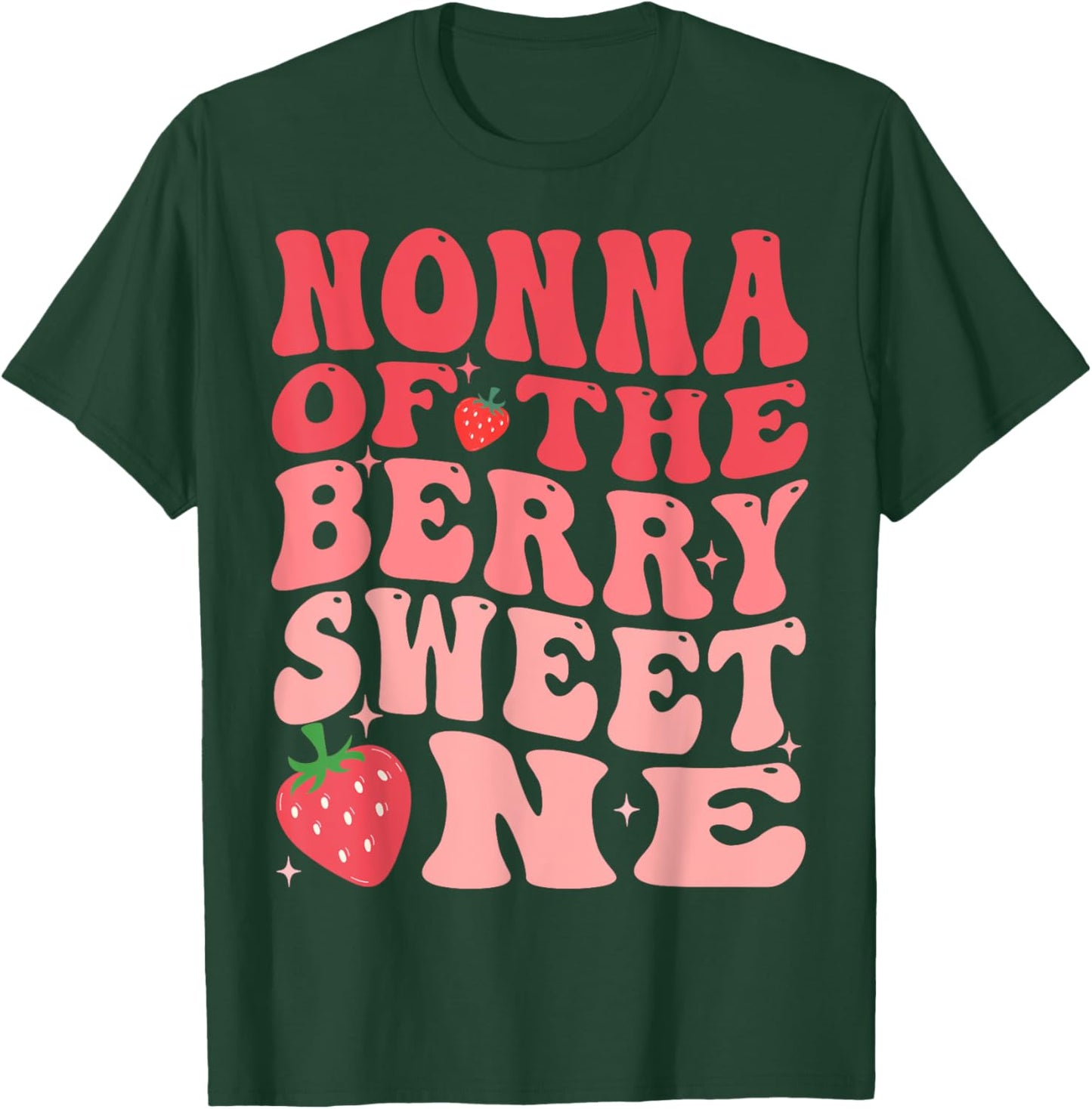 Nonna Of The Berry Sweet One 1st Birthday Strawberry T-Shirt - T-Shirt | Forest