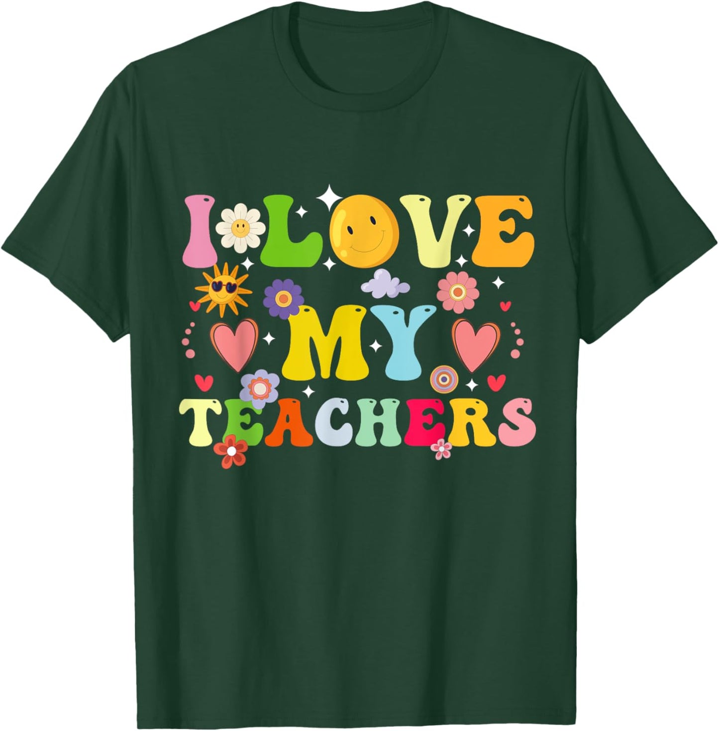 Graduation I Heart My Teachers I Love My Teachers Men Women Kids T-Shirt - T-Shirt | Forest