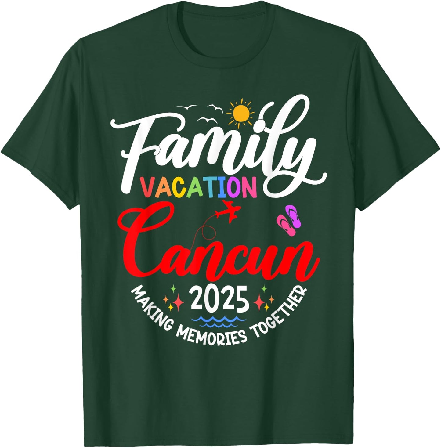Family Vacation Cancun 2025 Matching Mexico Vacation 2025 T-Shirt - T-Shirt | Forest