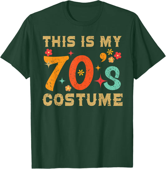 This Is My 70's Costume 1970s Seventies Theme Retro Party T-Shirt - T-Shirt | Forest