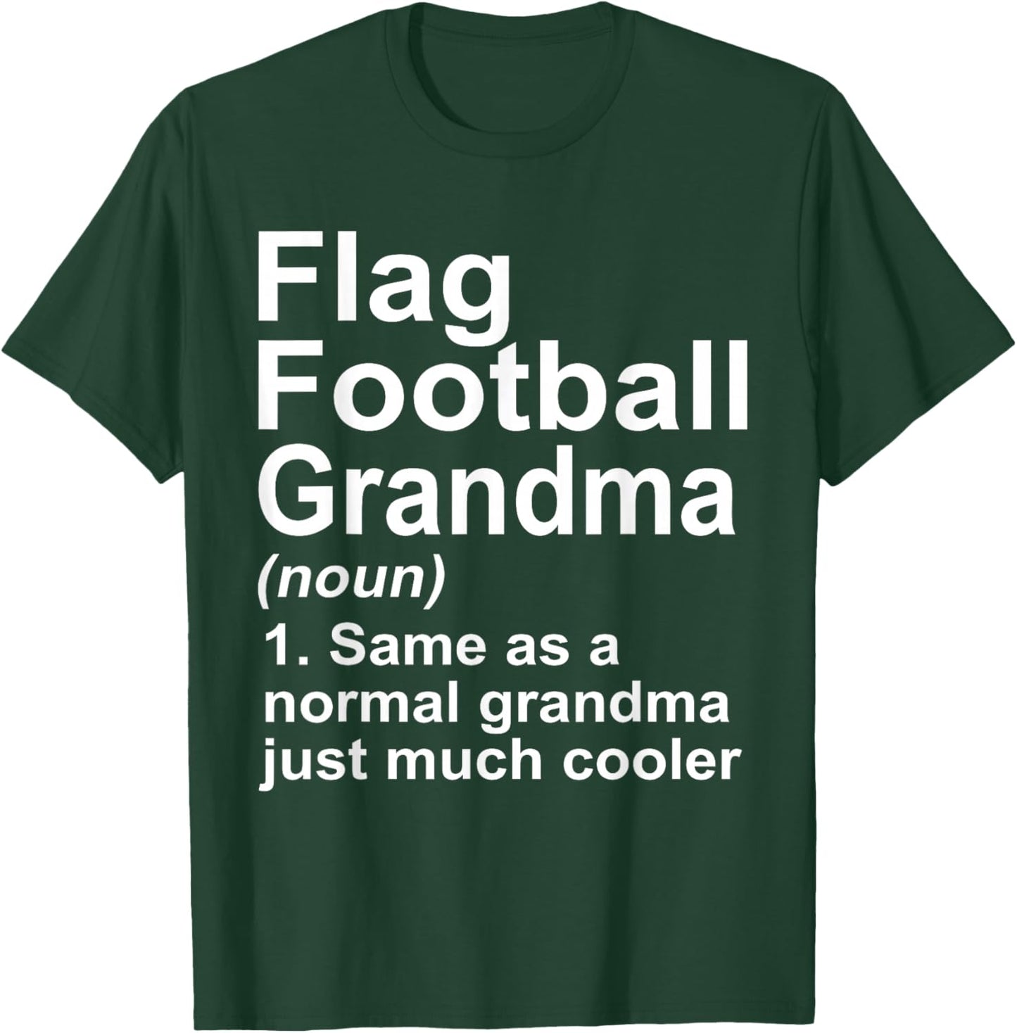 Flag Football Grandma Funny Granny Definition T-Shirt - T-Shirt | Forest
