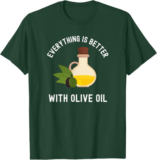 Olive Oil Foodie Chef Cook Cooking Funny Italian Food T-Shirt - T-Shirt | Forest