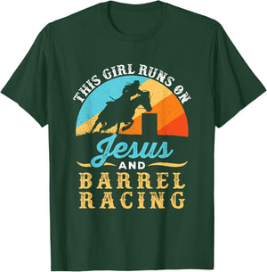 This Girl Runs on Jesus and Barrel Racing Horse Western T-Shirt - T-Shirt | Forest