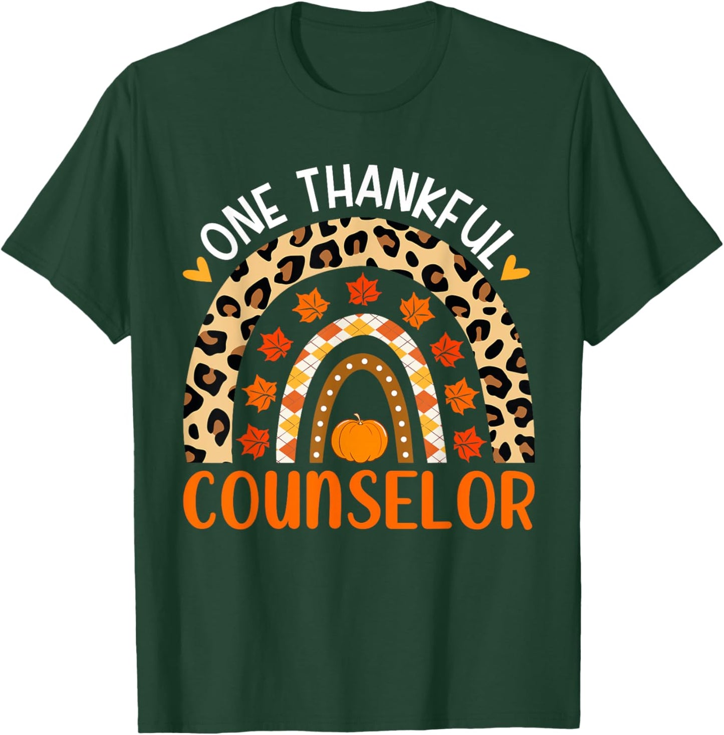 One Thankful Counselor Thanksgiving Rainbow Counselor Fall T-Shirt - T-Shirt | Forest