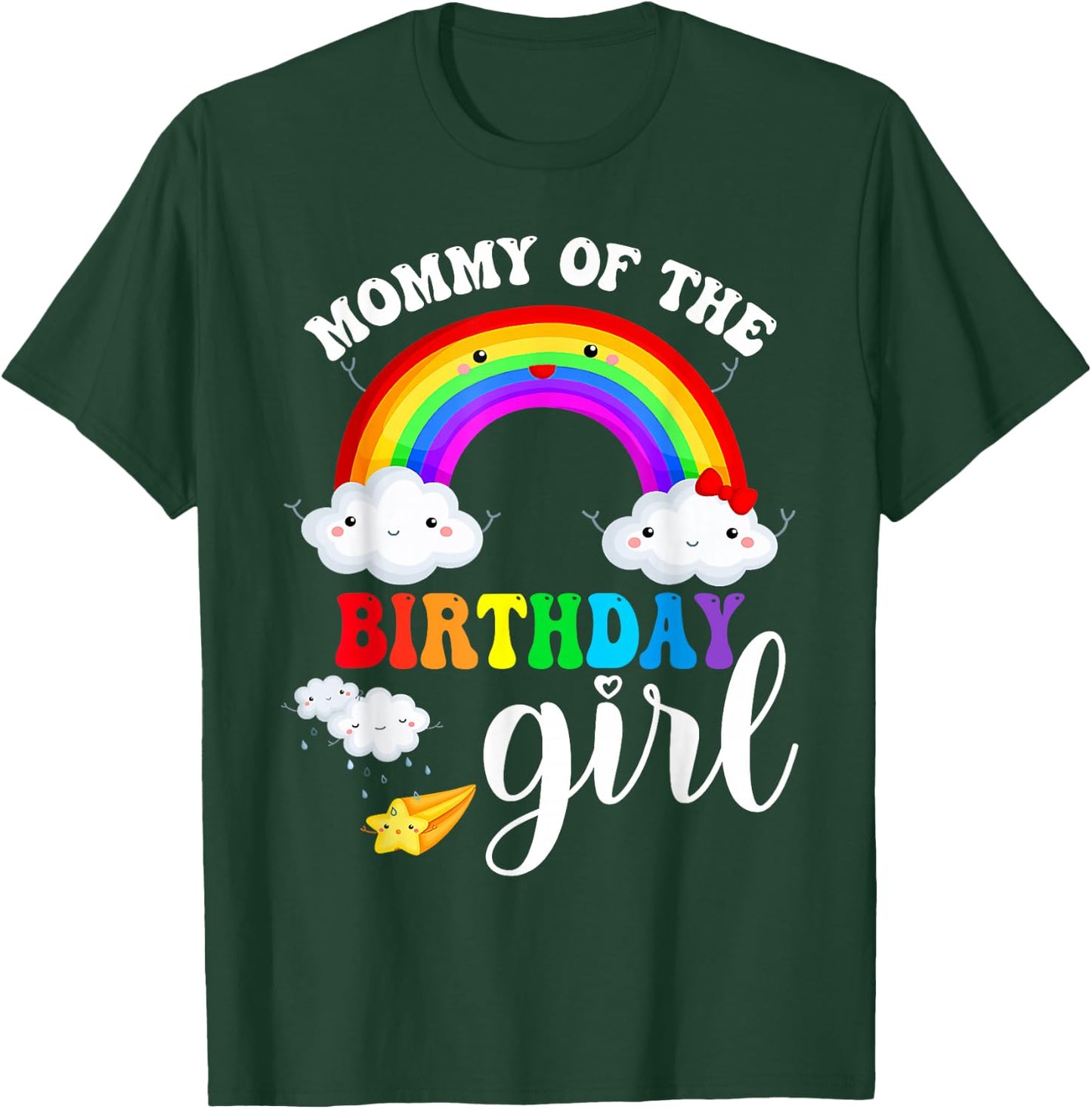 Mommy of The Birthday Girl Rainbow B-Day Matching Family T-Shirt - T-Shirt | Forest