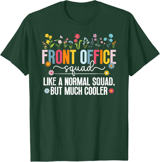 Front Office Squad Definition Office Crew Front Office Team T-Shirt - T-Shirt | Forest