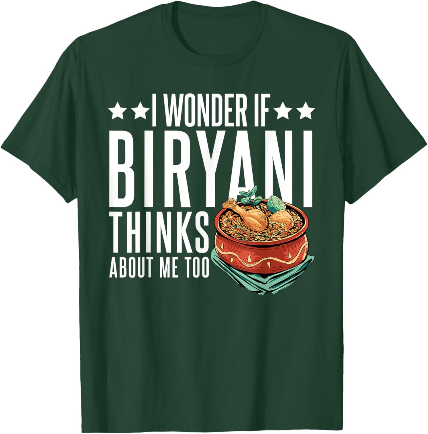 Indian Food Lover Desi Chicken Masala I Love Biryani T-Shirt - T-Shirt | Forest