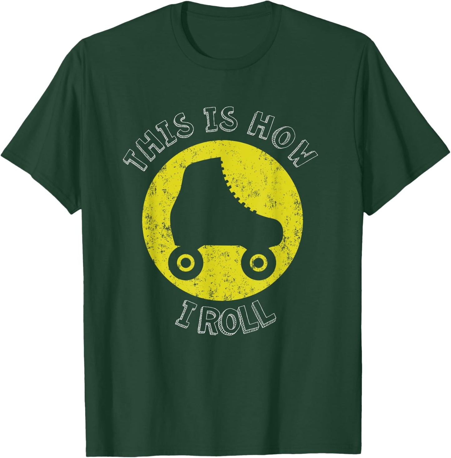 70's This Is How I Roll Vintage Retro Roller Skates Shirt T-Shirt - T-Shirt | Forest