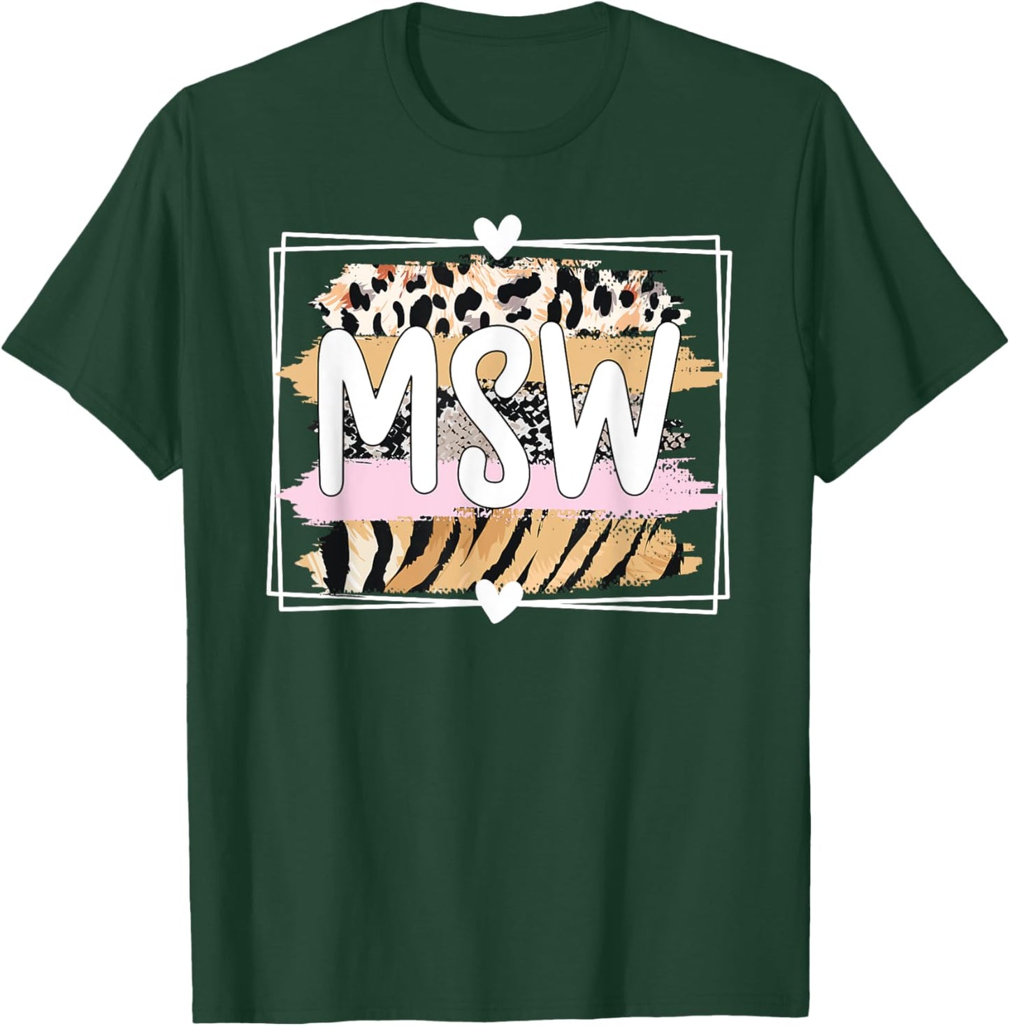 MSW Social Worker Graduation Master's Degree T-Shirt - T-Shirt | Forest