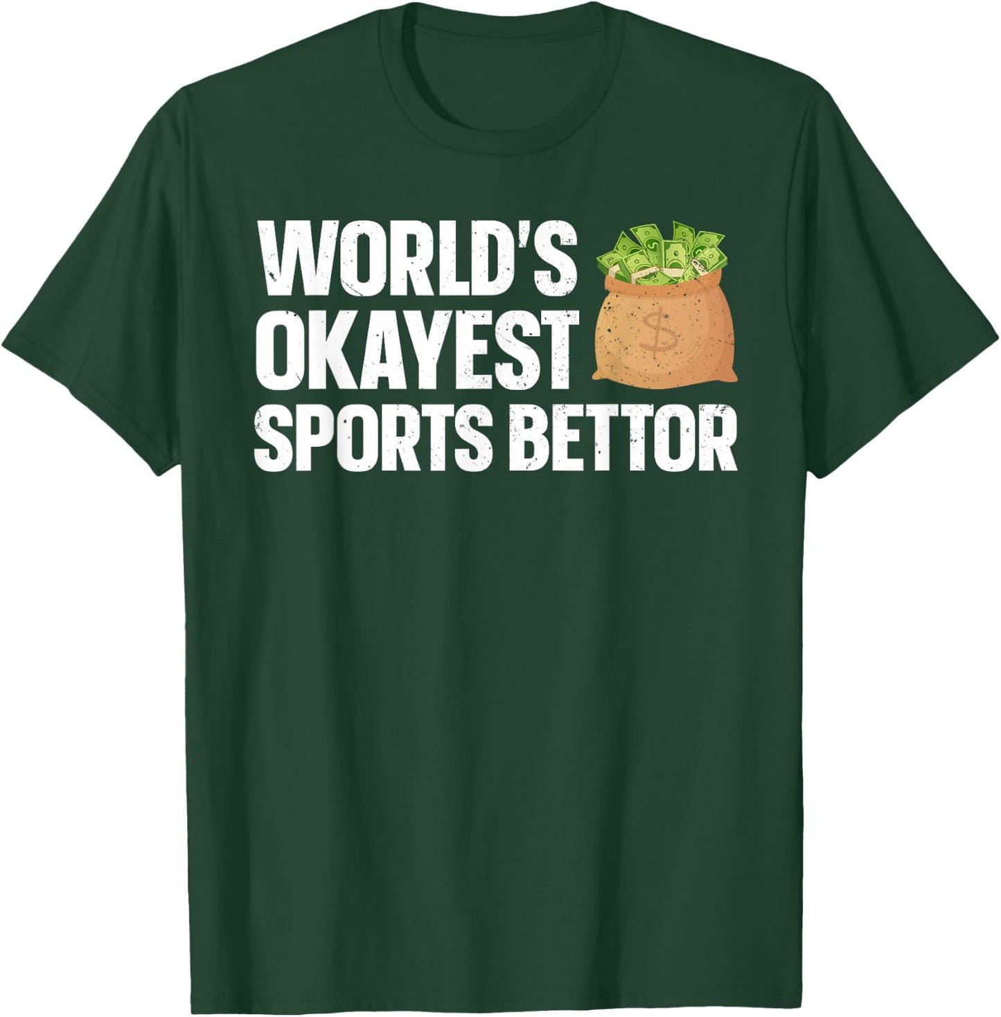 Funny Sports Betting Design Women Sports Gambler T-Shirt - T-Shirt | Forest