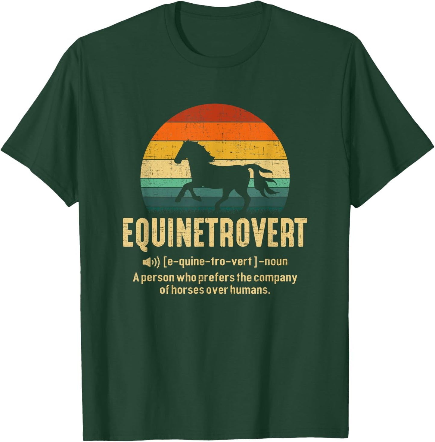Equinetrovert, equestrian Equine Introvert T-Shirt - T-Shirt | Forest