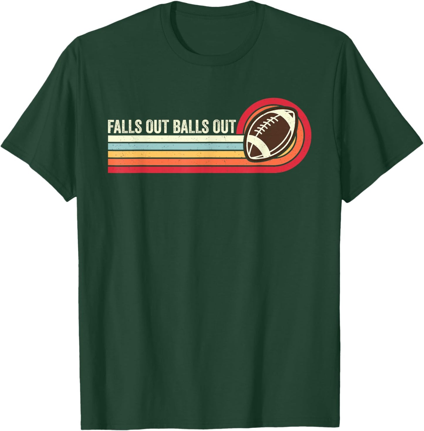Falls Out Balls Out Retro Football Vintage Thanksgiving T-Shirt - T-Shirt | Forest