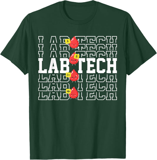 Blood Type Laboratory Tech Medical Lab Student Laboratory T-Shirt - T-Shirt | Forest