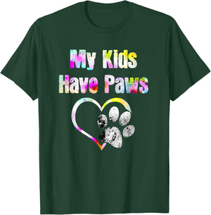 My Kids Have Paws Funny Gift Dog Cat Lovers T-Shirt - T-Shirt | Forest