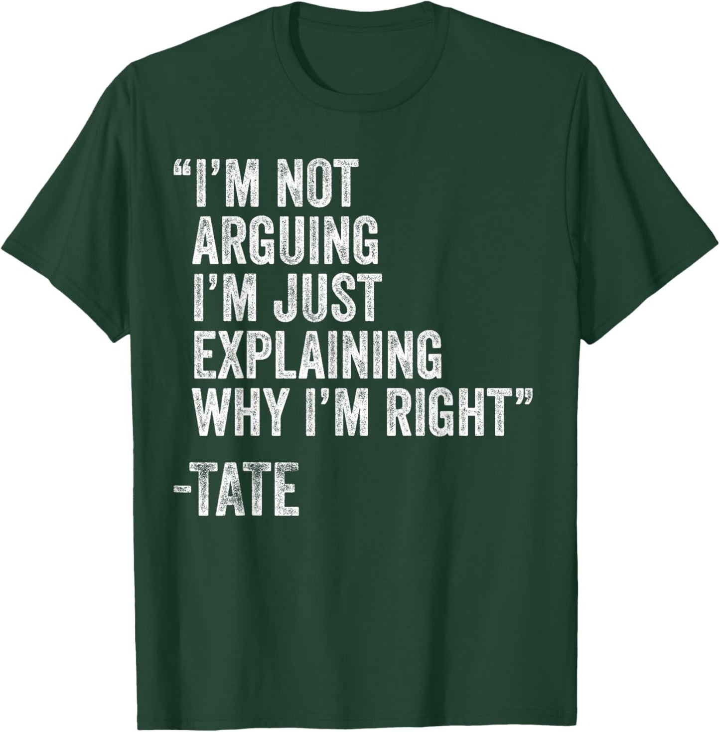 TATE Quote Funny Birthday Custom Name Idea Engineer T-Shirt - T-Shirt | Forest