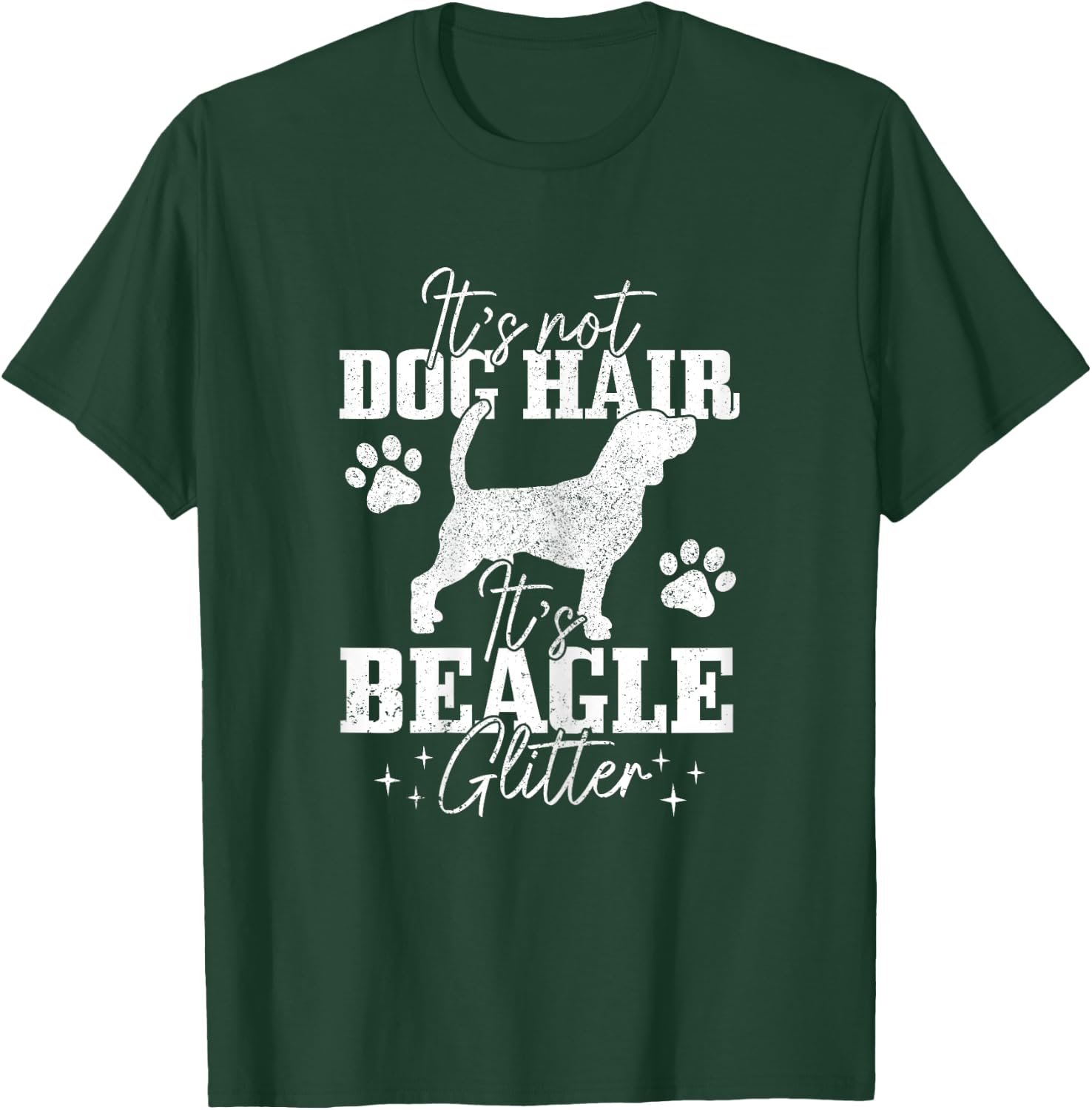 Beagle It's Not Dog Hair It's Beagle Glitter Funny Dog Lover Women Girls Kids T-Shirt - T-Shirt | Forest