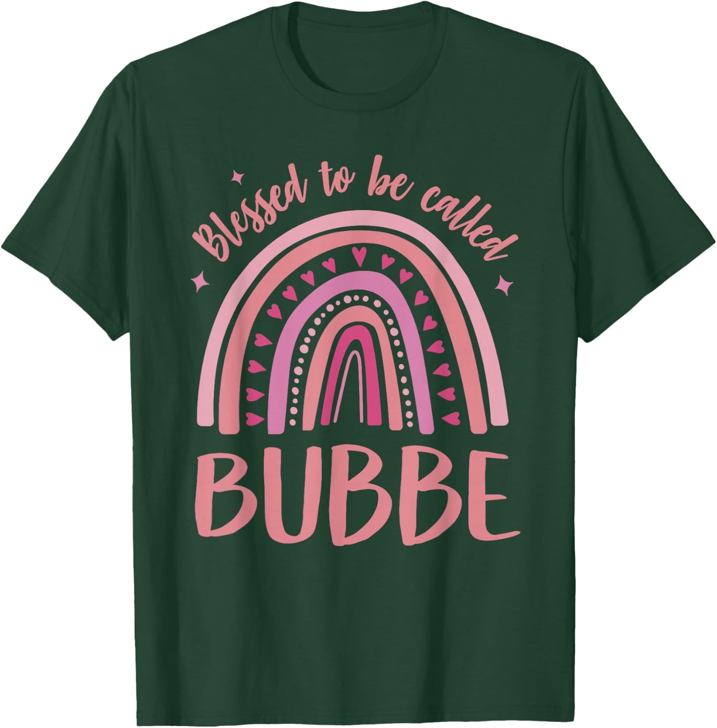 Bubbe for Grandma Women Mothers Day Blessed Bubbe T-Shirt - T-Shirt | Forest