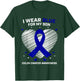 Men Women Gift I Wear Blue For My Son Colon Cancer Awareness T-Shirt - T-Shirt | Forest