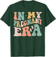 In My Pregnant Era Funny Pregnancy Announcement Pregnant T-Shirt - T-Shirt | Forest