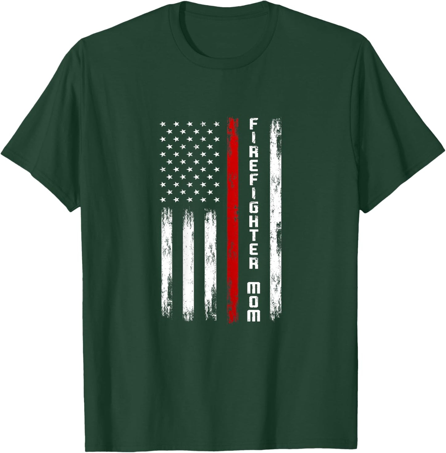 Firefighter Mom Firefighter T-Shirt - T-Shirt | Forest