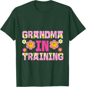 Grandma In Training T-Shirt - T-Shirt | Forest